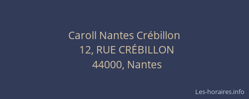 Caroll Nantes Crébillon