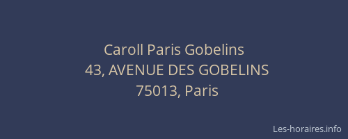 Caroll Paris Gobelins