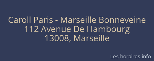 Caroll Paris - Marseille Bonneveine