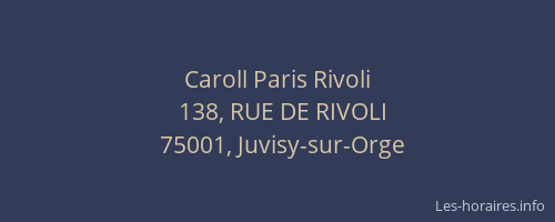 Caroll Paris Rivoli