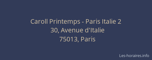 Caroll Printemps - Paris Italie 2