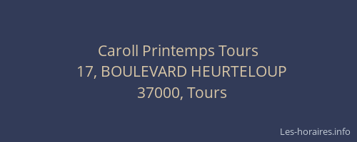 Caroll Printemps Tours