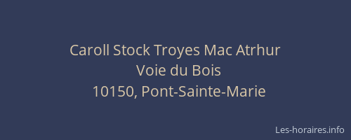 Caroll Stock Troyes Mac Atrhur