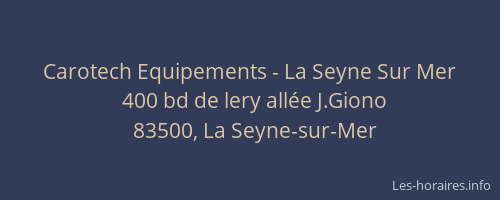 Carotech Equipements - La Seyne Sur Mer