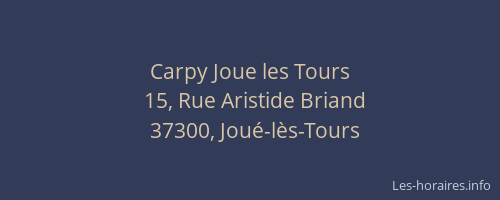 Carpy Joue les Tours