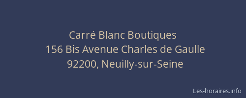 Carré Blanc Boutiques