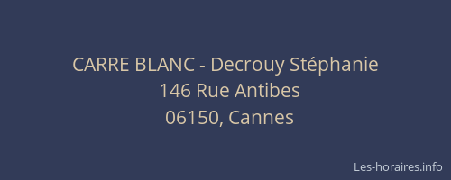 CARRE BLANC - Decrouy Stéphanie