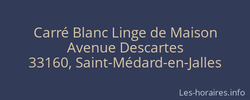 Carré Blanc Linge de Maison
