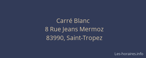 Carré Blanc