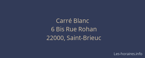Carré Blanc