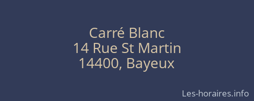 Carré Blanc
