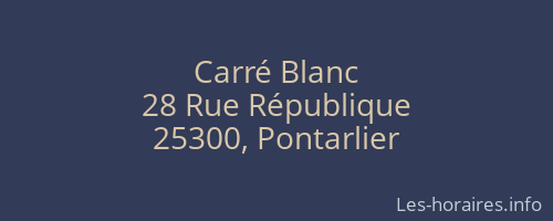 Carré Blanc