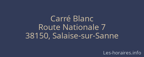 Carré Blanc