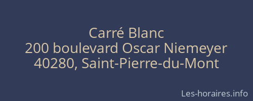Carré Blanc