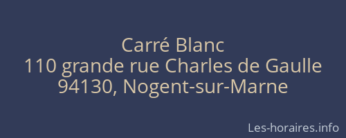 Carré Blanc