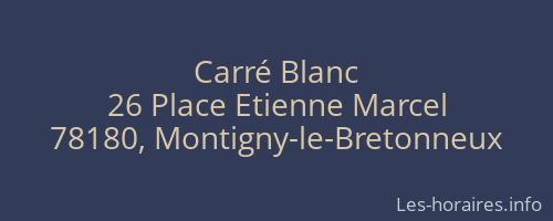 Carré Blanc