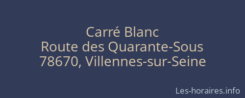 Carré Blanc