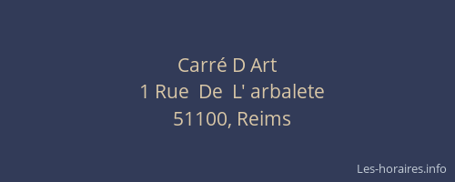 Carré D Art