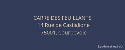 CARRE DES FEUILLANTS