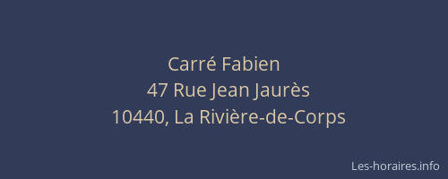 Carré Fabien
