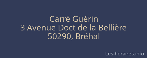 Carré Guérin