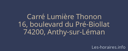 Carré Lumière Thonon