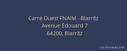 Carré Ouest FNAIM - Biarritz