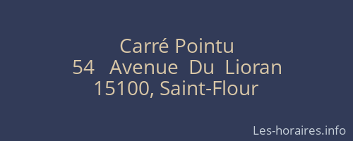 Carré Pointu
