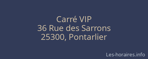 Carré VIP