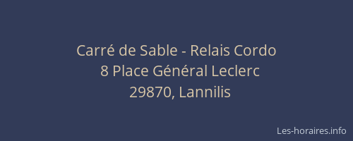 Carr&eacute; de Sable - Relais Cordo