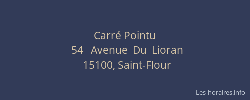 Carr&eacute; Pointu