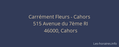 Carr&eacute;ment Fleurs - Cahors