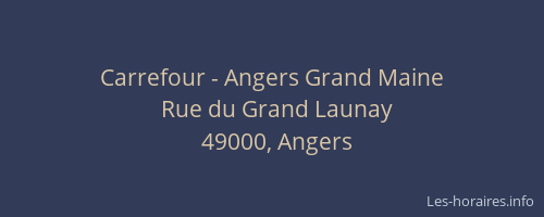 Carrefour - Angers Grand Maine