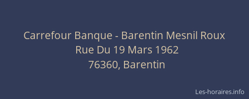 Carrefour Banque - Barentin Mesnil Roux