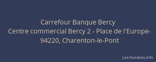 Carrefour Banque Bercy