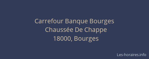 Carrefour Banque Bourges