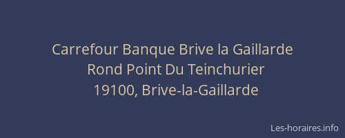 Carrefour Banque Brive la Gaillarde