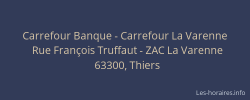 Carrefour Banque - Carrefour La Varenne