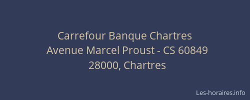 Carrefour Banque Chartres