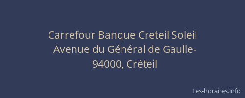 Carrefour Banque Creteil Soleil