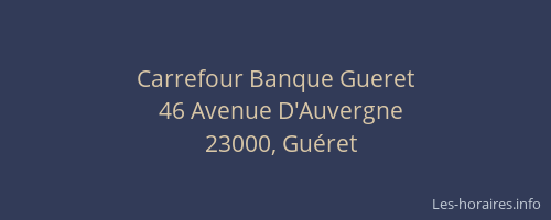 Carrefour Banque Gueret