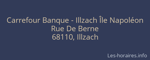 Carrefour Banque - Illzach Île Napoléon