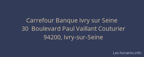 Carrefour Banque Ivry sur Seine