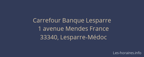 Carrefour Banque Lesparre
