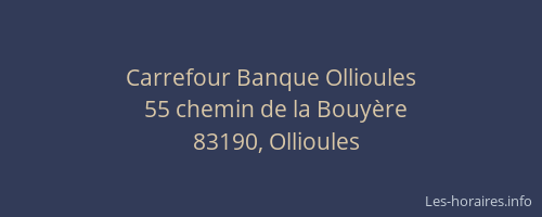 Carrefour Banque Ollioules