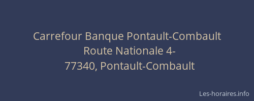 Carrefour Banque Pontault-Combault