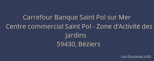 Carrefour Banque Saint Pol sur Mer