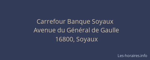 Carrefour Banque Soyaux