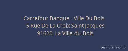 Carrefour Banque - Ville Du Bois