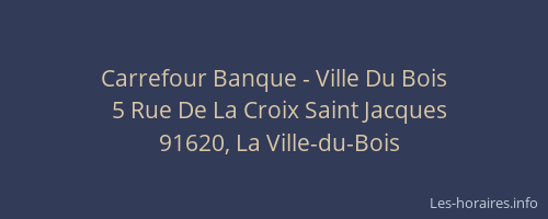 Carrefour Banque - Ville Du Bois